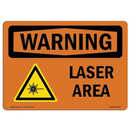 Signmission OSHA WARNING Sign, Laser Area, 10in X 7in Rigid Plastic, 10" W, 7" H, Landscape, Laser Area OS-WS-P-710-L-12660